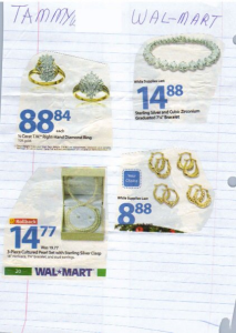 Man, those look pretty expensive. But at least she's smart to use the Wal Mart catalog.